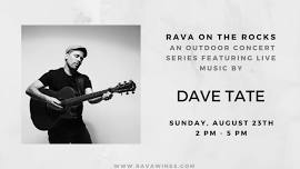 Rava on the Rocks – Dave Tate