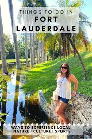 Located in the intracoastal fort lauderdale area and in business since 1966 under the same ownership and management, has the reputation of being one of south…. Things To Do In Fort Lauderdale For 2021 The Florida Travel Girl