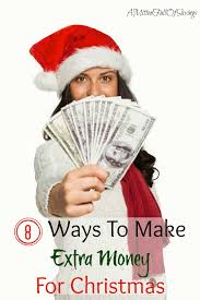 Check spelling or type a new query. 8 Ways To Make Extra Money For Christmas
