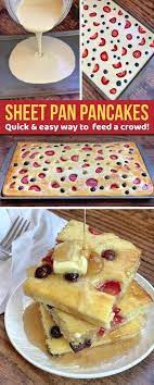 Looking For Quick And Easy Breakfast Ideas For A Crowd These Sheet Pan Pancakes Are Simple Hassle Easy Breakfast Quick And Easy Breakfast Breakfast For Kids