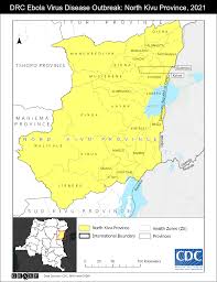 Ebola virus disease distribution map: 2021 Democratic Republic Of The Congo North Kivu Province Democratic Republic Of Congo Outbreaks Ebola Ebola Virus Disease Cdc