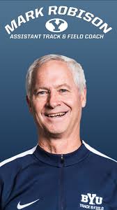 BYU track and field associate head coach Mark Robison has eyes fixed