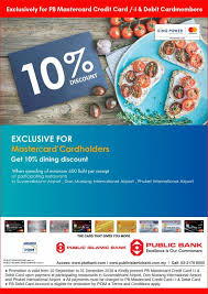 We round up the cards with noteworthy bonus offers to know about this month. Public Bank Credit Card Promotion Pb Mastercard Privileges King Power