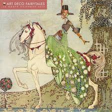 Art Deco Fairytales 2013 Wall Calendar Calendars Com Fairytale Illustration Fairytale Art Kay Nielsen