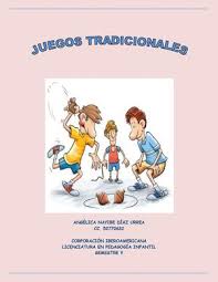 Los juegos tradicionales son aquellas manifestaciones lúdicas o juegos que por lo general se transmiten de generación en generación; Calameo Juegos Tradicionales