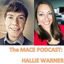 The MACE PODCAST: Hallie Warner from the United States by The MACE Podcast 