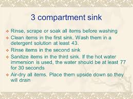 use a 3 compartment sink to wash item