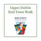 Upper Dublin Bird Town Walk event image