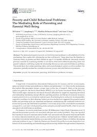 Parenting global es una comunidad global de padres y especialistas en paternidad comprometida a ayudar a los padres a crear una relación de alta calidad y . Pdf Poverty And Child Behavioral Problems The Mediating Role Of Parenting And Parental Well Being
