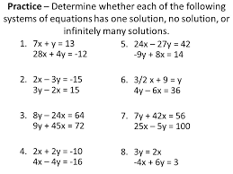 An infinite solution has both sides equal. Systems With No Solution Or Infinitely Many Solutions Ppt Download