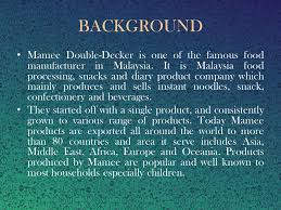 Mamee double decker this is mdd factory. Mamee Double Decker Amirah Binti A Jalal Norbazilah Binti Said Ppt Video Online Download