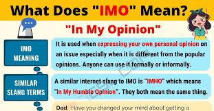 Imo Meaning What Does Imo Mean Text Conversation Examples 7 E S L Other Ways To Say Learn English Meant To Be