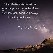 Sometimes all you need is a. Deep Love Quotes And Sayings The Dark Secrets