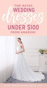 Shop These Top Rated Amazon Wedding Dresses Under 100 Budget Wedding Dress Wedding Dresses Amazon Wedding Dresses Under 100