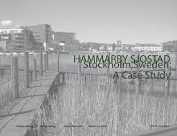 It was initiated as residential development then projected as a possible olympic village, and. Hammarby Sjostad Stockholm Sweden A Case Study Aeg7