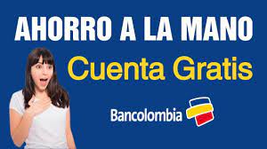 Bancolombia a la mano desde el pasado 22 de febrero se vienen haciendo los pagos. Bancolombia Ahorro A La Mano Como Abrir Cuenta Gratis Youtube