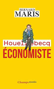 Houellebecq Economiste De Bernard Maris Https Www Amazon Fr Dp 2081375672 Ref Cm Sw R Pi Dp X H1enybbjcqt6c Telechargement Livres A Lire Pdf Gratuit
