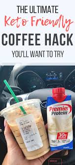 Brogan Lynn Try This Keto Friendly Coffee Hack For Your Next Starbucks Run It S Low Calorie Great For We Coffee Hacks Premier Protein Keto Coffee Creamer