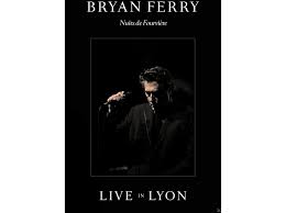 From his earliest recordings with roxy music at the. Bryan Ferry Live In Lyon Nuits De Fourviere Dvd Cd Bryan Ferry Auf Dvd Cd Online Kaufen Saturn