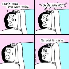 Get A Good Night S Sleep How Are You Feeling Work Memes Sick Meme
