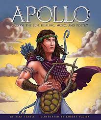 He is famous for his oracle at delphi. Amazon Apollo God Of The Sun Healing Music And Poetry Greek Gods And Goddesses Temple Teri Squier Robert Children S Books