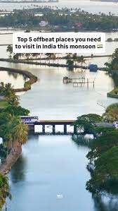 5 Offbeat Places to Visit This Monsoon ...