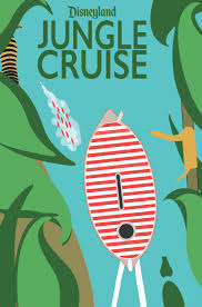 New movie trailer for jungle cruise starring dwayne johnson,emily blunt in 4k ultra hd quality. Disneyland Jungle Cruise Attraction Poster Skillshare Projects