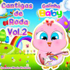 Encontre galinha baby em segunda mão a partir de r$ 5. Galinha Baby Cantigas De Roda Vol 2 Album By Maria Victoria Spotify