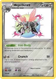 Pokemon Mega Durant If the pokemon evolution you are looking for isn't here, please look at pokemon evolution 200, as it covers all other forms of evolution. pokemon mega durant