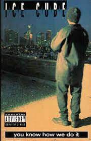 Provided to youtube by universal music groupyou know how we do it · ice cubegreatest hits℗ 1993 priority recordsreleased on: Ice Cube You Know How We Do It 1994 Cassette Discogs