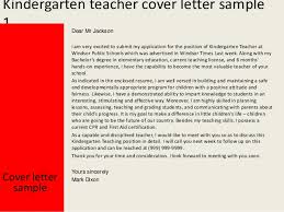 As you all know, in india jobs are heavily affected due to this pandemic. Cover Letter Kindergarten Teacher Sample Free Kindergarten Teacher Cover Letter Sample