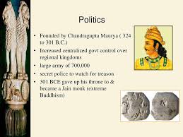 Mauryan Empire 321 B C E B C E Ppt Download He ruled from 322 bc until his voluntary retirement and abdication in favour of his son bindusara in 298 bc. mauryan empire 321 b c e b c e ppt
