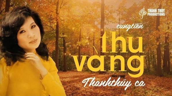 Thanh Thúy | Thu Vàng (Cung Tiến) | Nhạc Hải Ngoại Bất Hủ | Thanh Thúy Productions