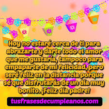 ❀ orgullo siento de ti padre y el mejor regalo. Frases Y Mensajes De Cumpleanos Para Un Papa Originales