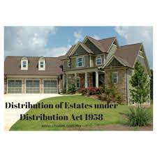 62 of 1958 as amended, taking into account amendments up to national security legislation amendment (espionage and foreign interference) act 2018. Distribution Of Estate Under Distribution Act 1958 Chia Lee Associates