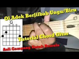 Chord adek berjilbab ungu so gaes yang mau riquest lagu dan lirik dan kunci gitarnya coment dibawah okey. Kunci Gitar Oi Adek Berjilbab Ungu Biru By Eka Gunawan Tutorial Chord Gampang Youtube