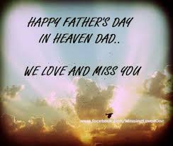 Dad Happy Birthday In Heaven Images For Facebook Happy Father S Day In Heaven Dad Fathers Day Father S Day Heaven Happy Fathers Day Fathe Happy Father Day Quotes Happy Fathers Day Images Fathers Day In Heaven