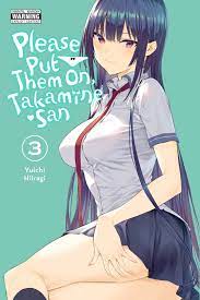 Please Put Them On, Takamine-san, Vol. 3 Manga eBook by Yuichi Hiiragi -  EPUB Book | Rakuten Kobo United States