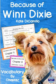 Because Of Winn Dixie Vocabulary By Chapter New Vocabulary Words Vocabulary Vocabulary Words