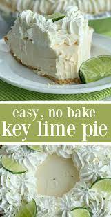 No Bake Key Lime Pie Key Lime Pie Easy Lime Dessert Recipes Key Lime Recipes