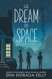 We Dream Of Space In 2020 Grade Book Summer Reading Middle Grade Books