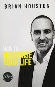 How To Maximise Your Life: Houston, Brian: 9781922076328: Amazon.com: Books