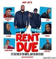Landlords, though, still have to pay mortgages and other bills. Ray Jr S Rent Due 2020 Movie Find All Movies Information At Single Place