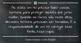 As Vezes Um Rei Precisa Fazer Coisas Como Treinar O Seu Dragao