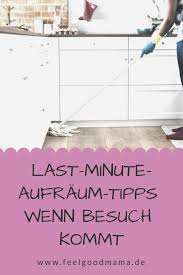 Wie Du In 8 Schritten Eine Saubere Und Ordentliche Wohnung Vortauschst Haushalt Organisieren Aufraumen Haushalts Tipps
