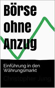 From van gogh ep [b : Borse Ohne Anzug Einfuhrung In Den Wahrungsmarkt Ebook Jung Christopher Amazon De Kindle Shop