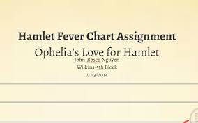 fever chart ophelia by john bosco nguyen on prezi