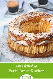 Nussecken, brownies und pancakes können auch pflanzlich zubereitet werden. Paris Brest Kuchen Brandteigkranz Mit Cremefullung Saisonale Rezepte Gartentipps Kreativideen Idyllische Regionen Und Vieles Mehr Entdecken Sie Mit Uns Rezept Leckere Torten Einfach Lecker Kuchen
