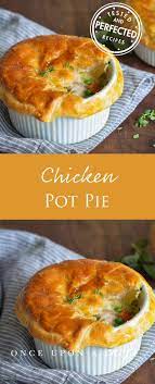 Chicken Pot Pie Once Upon A Chef Recipe Chicken Pot Pie Recipes Pot Pies Recipes Recipes