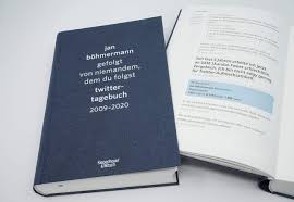 Provided to youtube by zebralution gmbh kinder · jan böhmermann lukas' tagebuch ℗ 2009 roof music gmbh released on: Gefolgt Von Niemandem Dem Du Folgst Twitter Tagebuch 2009 2020 Amazon Co Uk Bohmermann Jan 9783462000580 Books